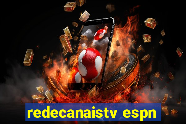 redecanaistv espn